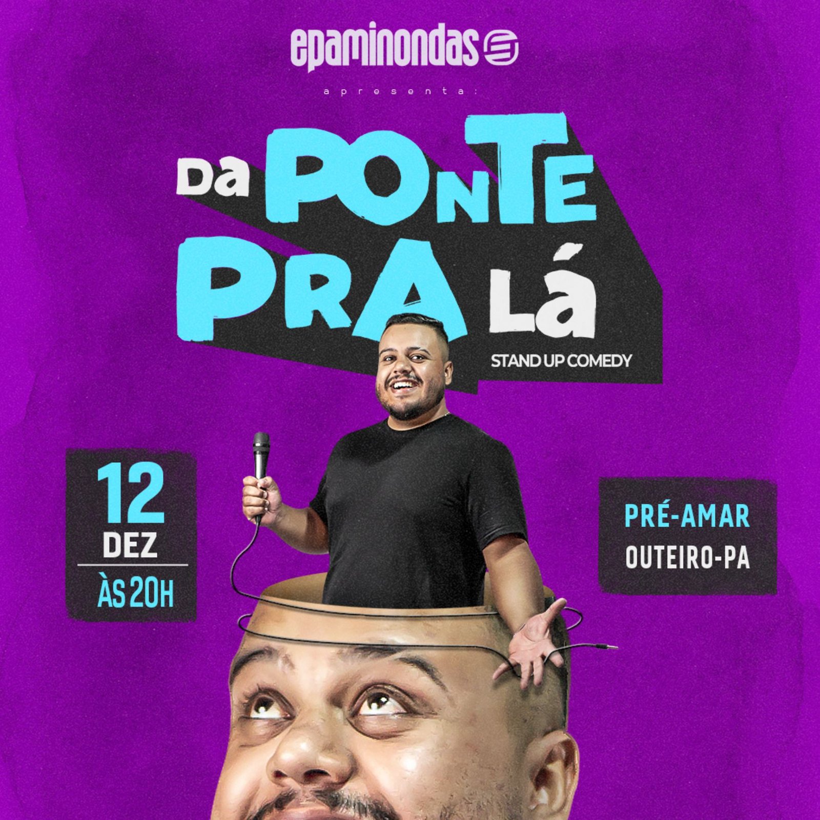 DA PONTE PRA LÁ OUTEIRO